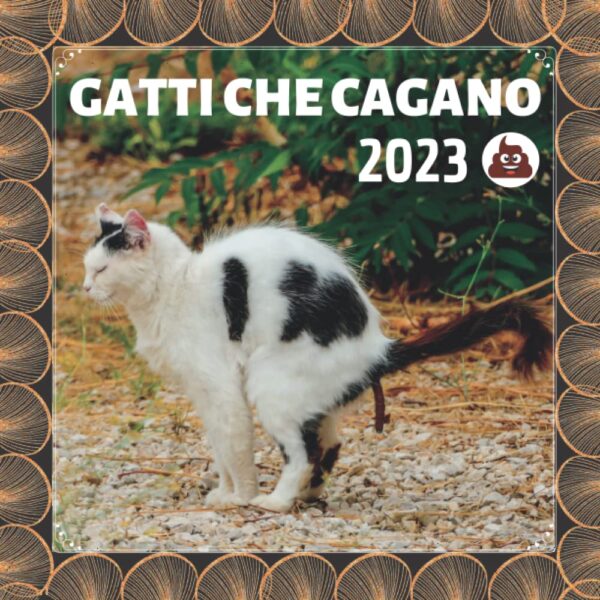 IDEA REGALO - Calendario umoristico GATTI CHE CAGANO 2023