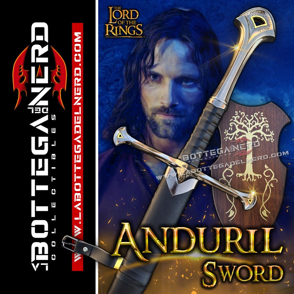 The Lord of the Rings - Anduril di Aragorn + Fodero e Pannello a muro